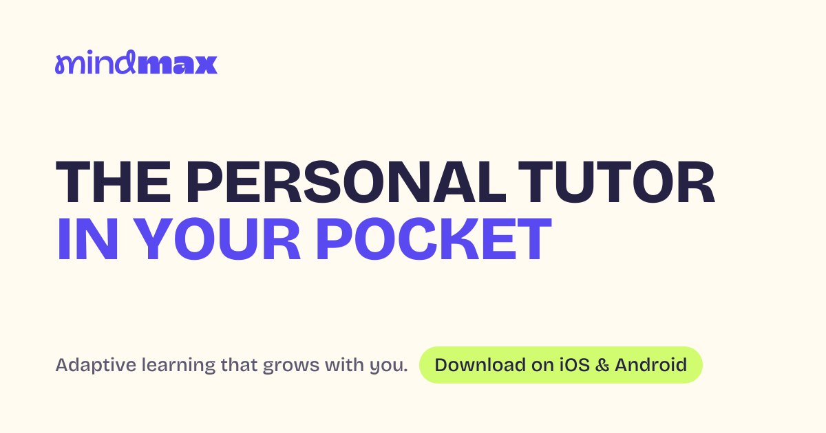 MindMax — The personal tutor in your pocket